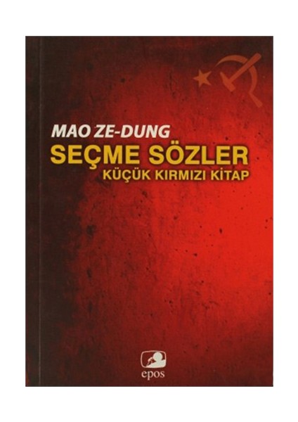 Seçme Sözler - Küçük Kırmızı Kitap-Mao Zedung