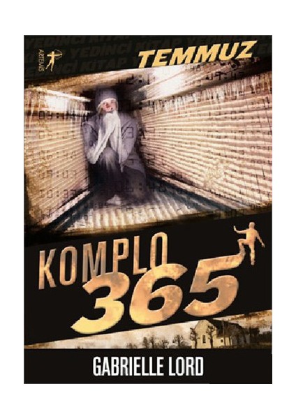 Komplo 365 Temmuz - Gabrielle Lord