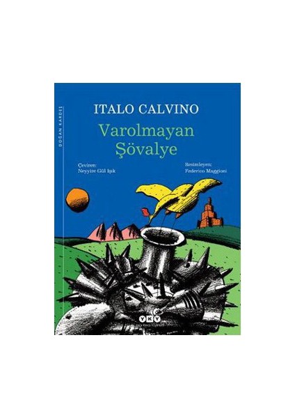 Varolmayan Şövalye-Italo Calvino