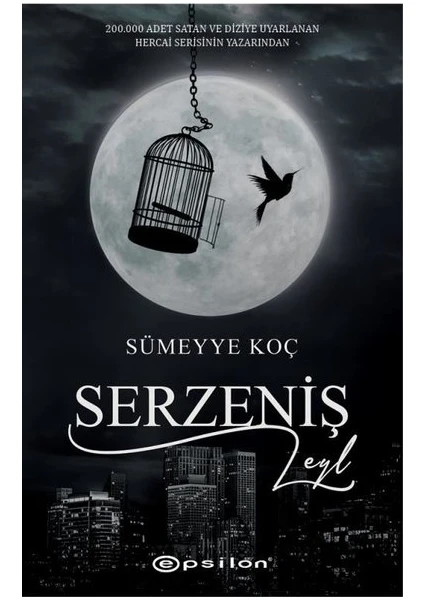 Serzeniş: Leyl (Ciltli) - Sümeyye Koç