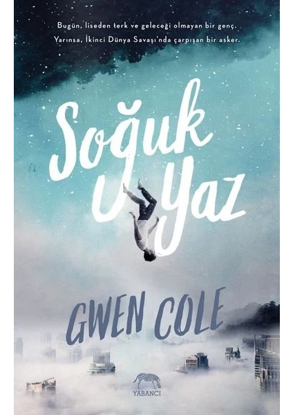 Soğuk Yaz - Gwen Cole