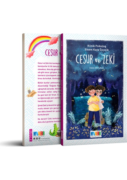Cesur ve Zeki - Psikoterapötik Hikayeler Serisi- Klinik Psikolog Sinem Kaya Özçelik 8+ Yaş