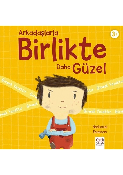 Arkadaşlarla Birlikte Daha Güzel - Nathaniel Eckstrom