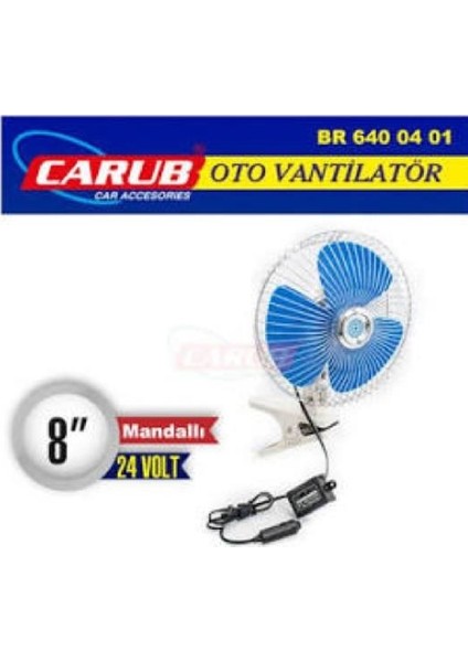 Carub Vantilatör 8'' 24V Mandallı