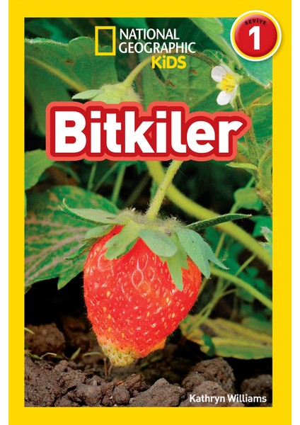 National Geographic Kids - Bitkiler - Kathrynwilliams