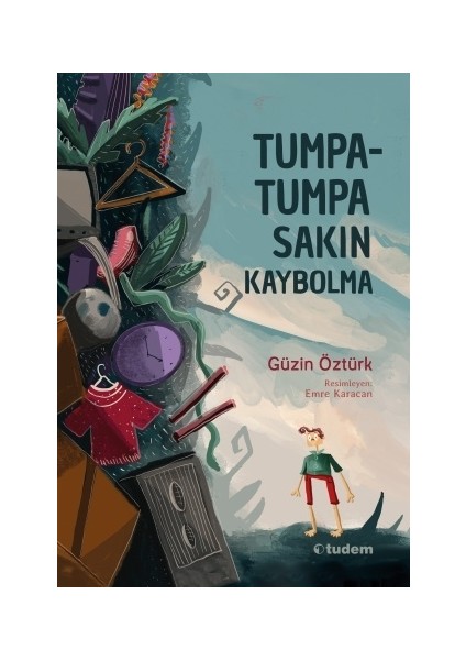 Tumpatumpa Sakın Kaybolma