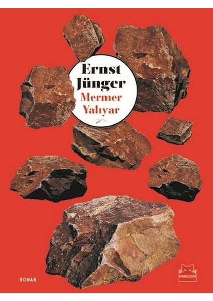 Mermer Yalıyar  - Ernst Jünger