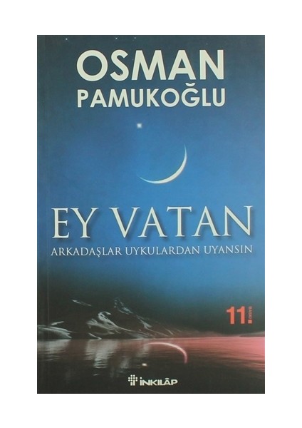 Ey Vatan - Osman Pamukoğlu