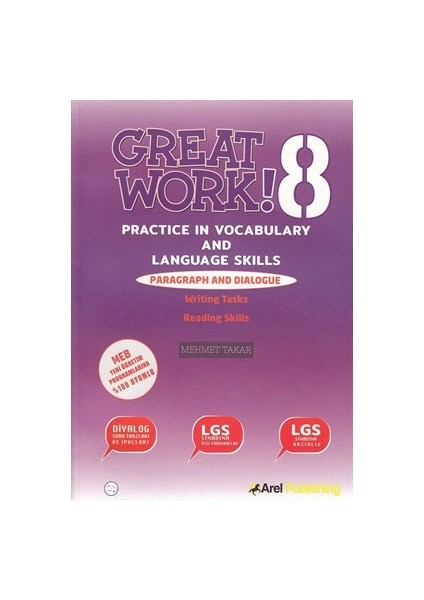Arel Publıshıng, Great Work 8.Sınıf Practıce In Vocabulary and Language Skills (Paragraph and Dialogue)
