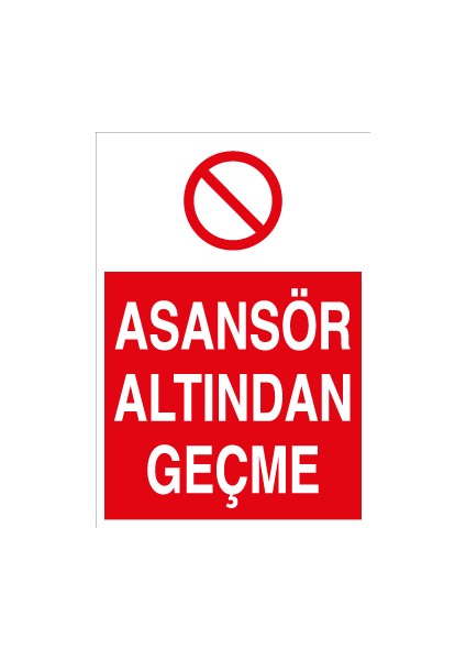 Asansör Altından Geçme Sticker-Folyo