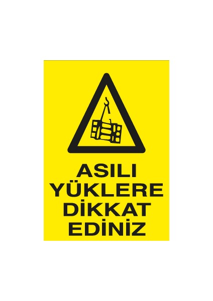 Asılı Yüklere Dikkat Ediniz Dekota