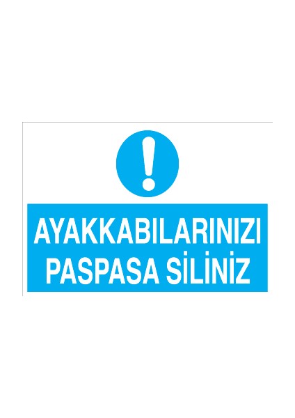 Ayakkabılarınızı Paspasa Siliniz Pvc-Leksan