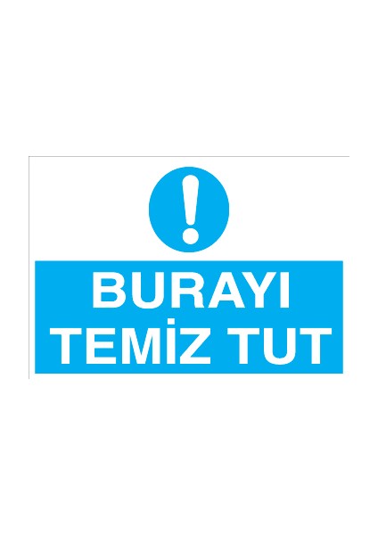 Burayı Temiz Tut Alüminyum