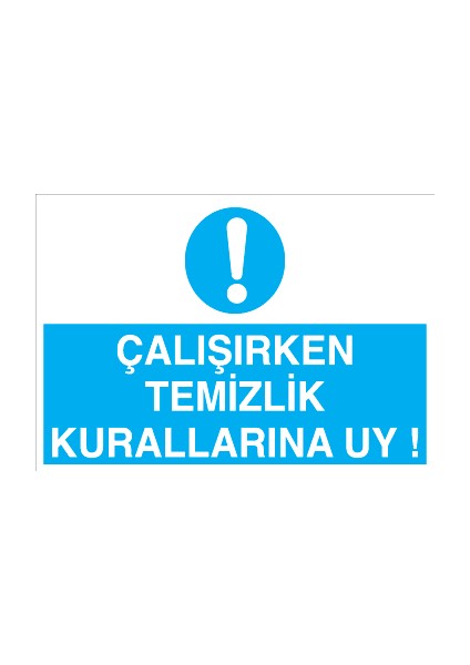 Çalışırken Temizlik Kurallarına Uy! Alüminyum