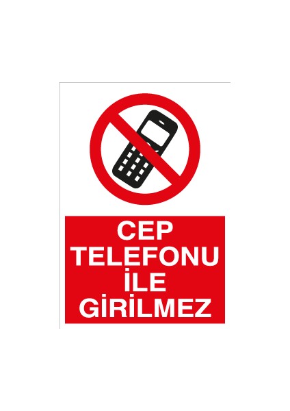 Cep Telefonu Ile Girilmez Pvc-Leksan