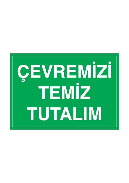 Çevremizi Temiz Tutalım Alüminyum