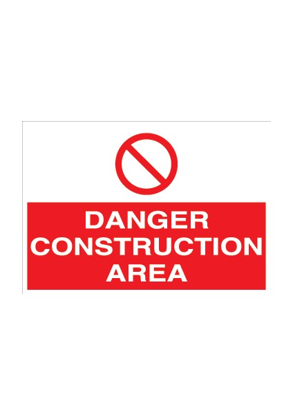 Danger Construction Area Alüminyum