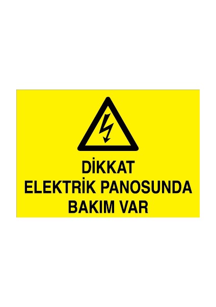 Canis Etiket Dikkat Elektrik Panosunda Bakım Var Alüminyum