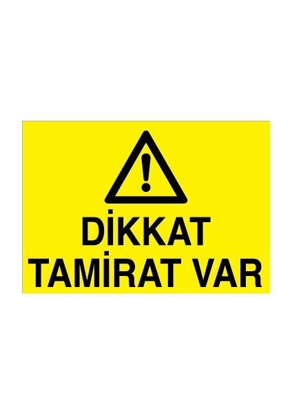 Dikkat Tamirat Var Sticker-Folyo