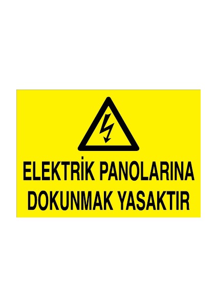 Elektrik Panolarına Dokunmak Yasaktır Sticker-Folyo