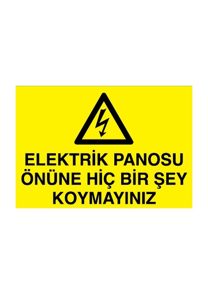 Elektrik Panosu Önüne Hiç Bir Şey Koymayınız Alüminyum