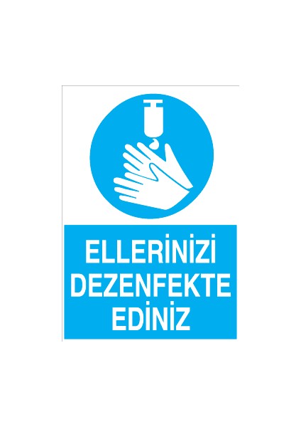 Ellerinizi Dezenfekte Ediniz Sticker-Folyo