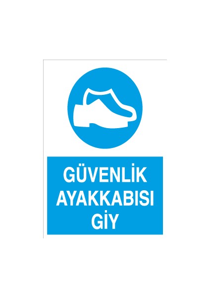 Güvenlik Ayakkabısı Giy Sticker-Folyo