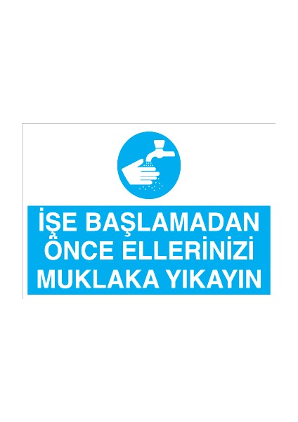Işe Başlamadan Önce Ellerinizi Mutlaka Yıkayın Alüminyum