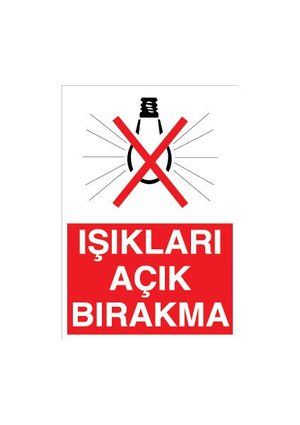 Işıkları Açık Bırakma Sticker-Folyo