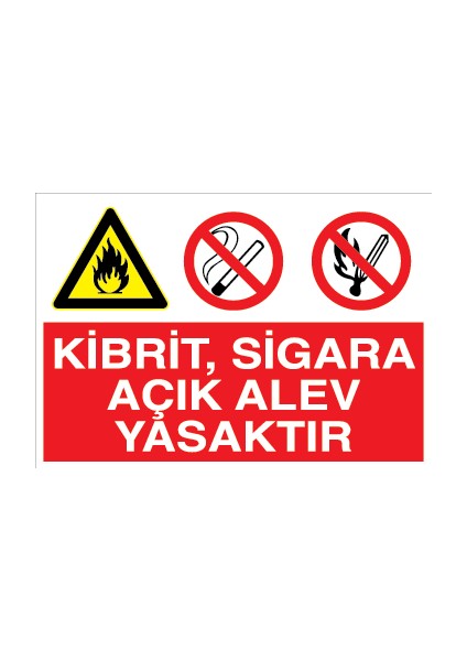 Kibrit, Sigara Açık Alev Yasaktır Sticker-Folyo
