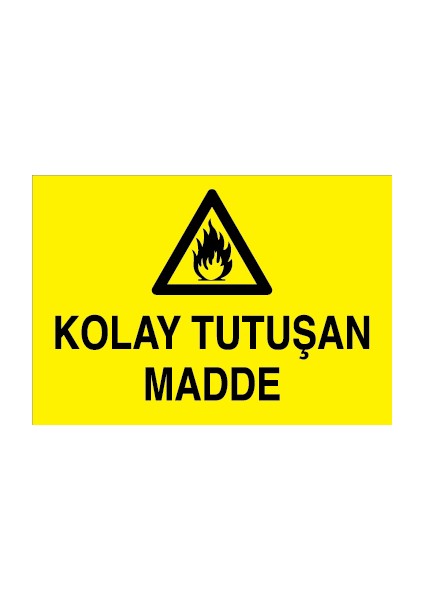 Kolay Tutuşan Madde Sticker-Folyo