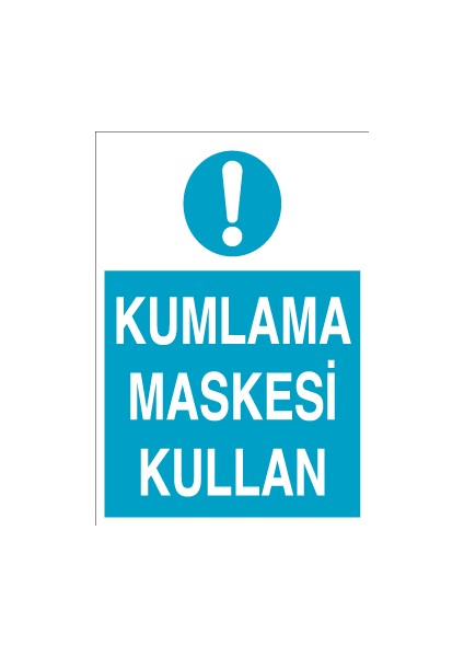 Kumlama Maskesi Kullan Sticker-Folyo