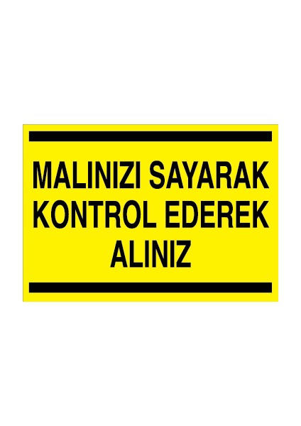 Malınızı Sayarak Kontrol Ederek Alınız Pvc-Leksan