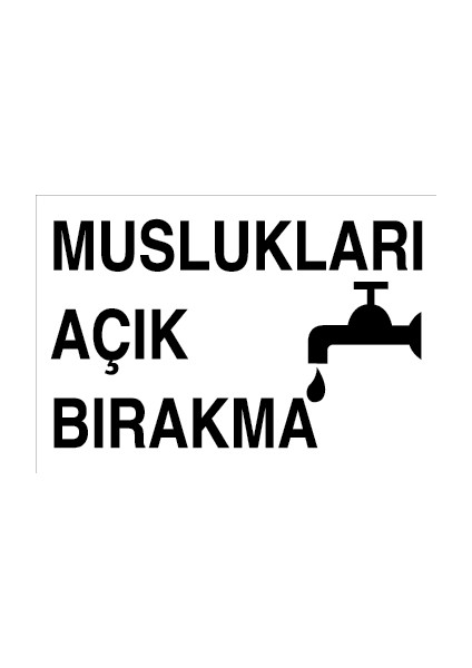 Muslukları Açık Bırakma Pvc-Leksan