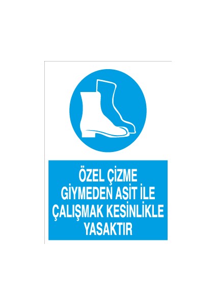 Canis Etiket Özel Çizme Giymeden Asit Ile Çalışmak Kesinlikle Yasaktır Dekota