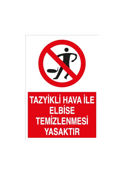 Tazyikli Hava Ile Elbise Temizlenmesi Yasaktır Sticker-Folyo