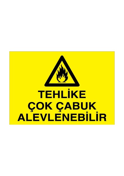 Tehlike Çok Çabuk Alevlenebilir Sticker-Folyo