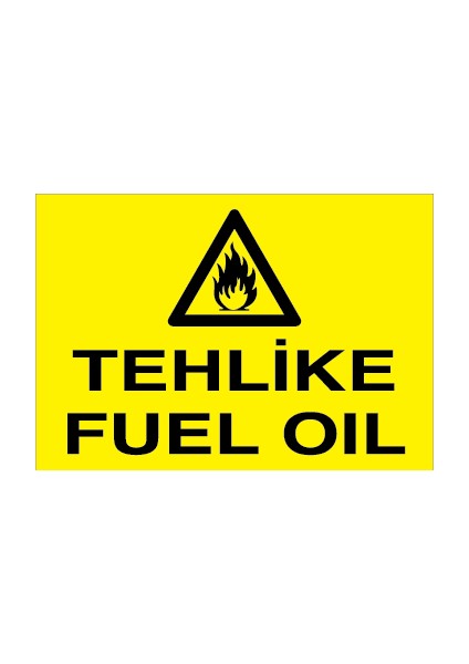 Tehlike Fuel Oil Sticker-Folyo