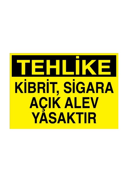 Tehlike Kibrit, Sigara, Açık Alev Yasaktır Sticker-Folyo