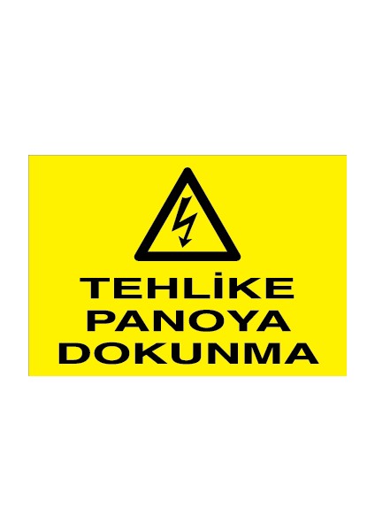 Tehlike Panoya Dokunma Sticker-Folyo