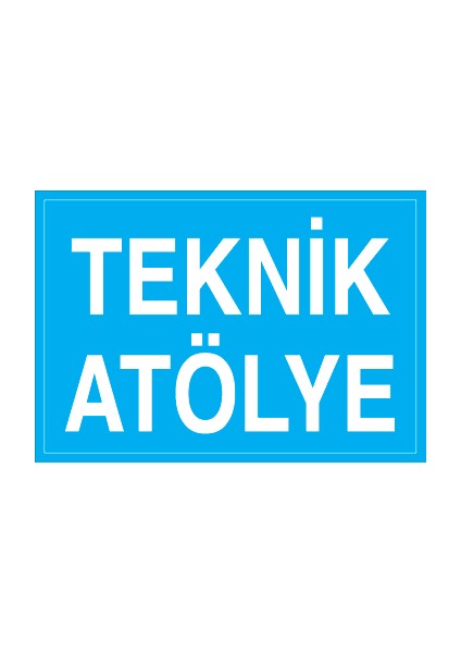 Teknik Atölye Sticker-Folyo
