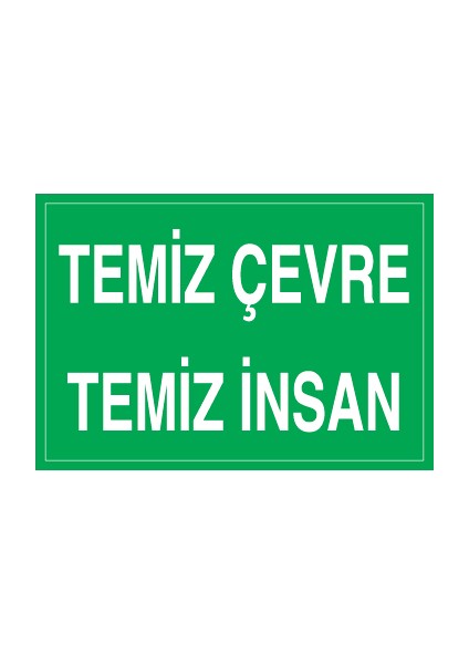 Temiz Çevre Temiz Insan Sticker-Folyo