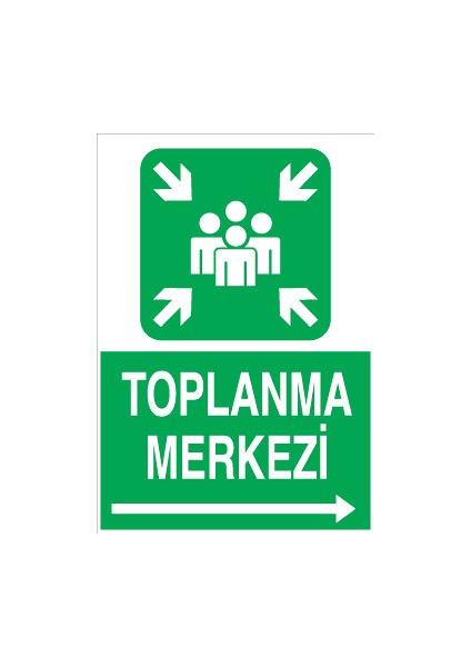 Toplanma Merkezi Sağ Yön Dekota