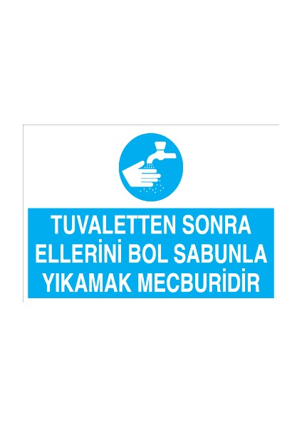 Tuvaletten Sonra Ellerini Bol Sabunla Yıkamak Mecburidir Alüminyum