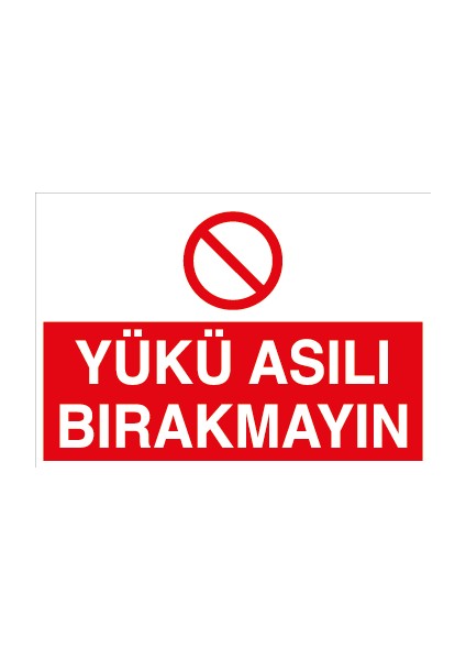 Yükü Asılı Bırakmayın Alüminyum