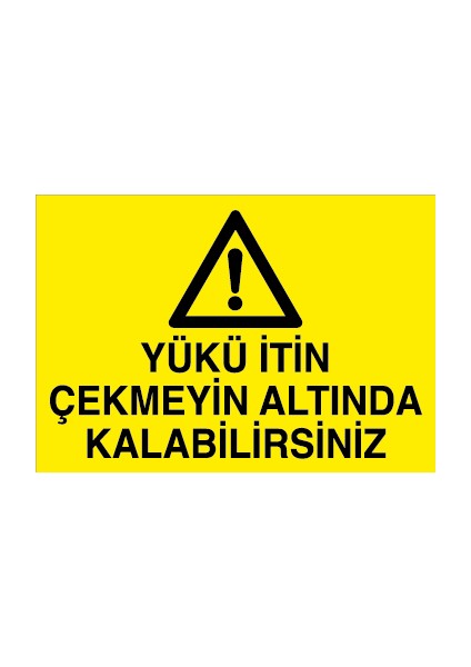 Yükü Için Çekmeyin Altında Kalabilirsiniz Dekota
