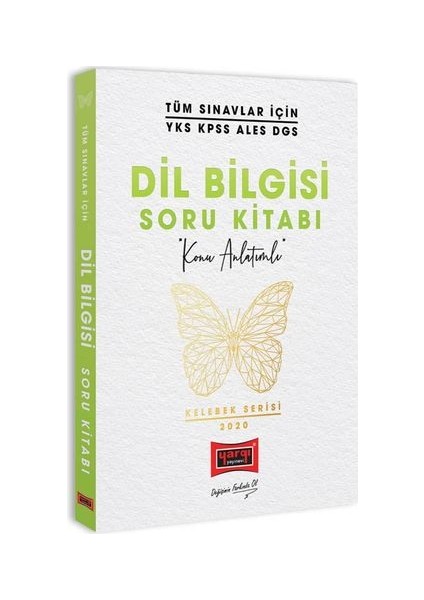 Tüm Sınavlar İçin Dil Bilgisi Konu Anlatımlı Soru Kitabı