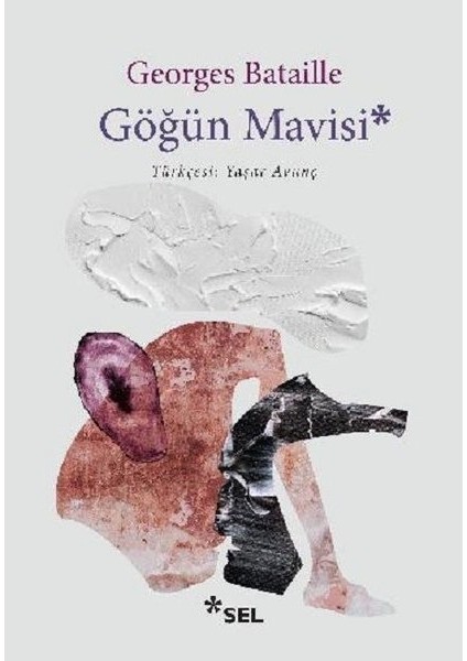 Göğün Mavisi - Georges Bataille