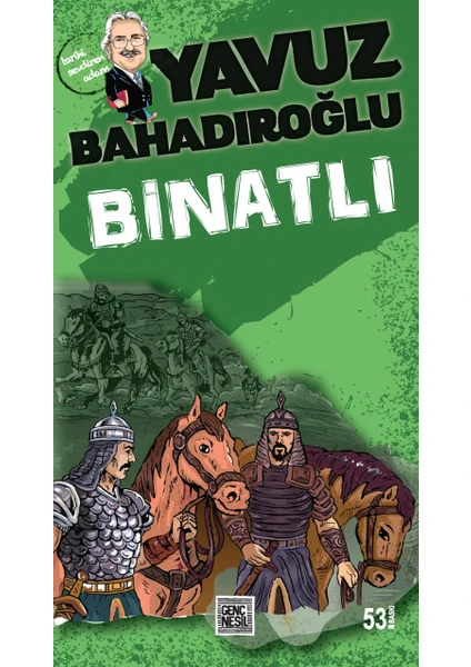 Binatlı - Yavuz Bahadıroğlu