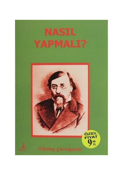 Nasıl Yapmalı?-Nikolay Gavriloviç Çernişevski